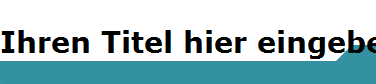 Ihren Titel hier eingeben